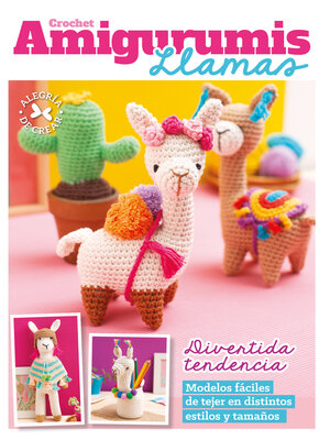 cover image of Crochet Amigurumis Llamas
